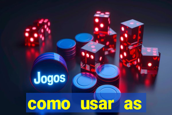 como usar as fichas douradas na bet365